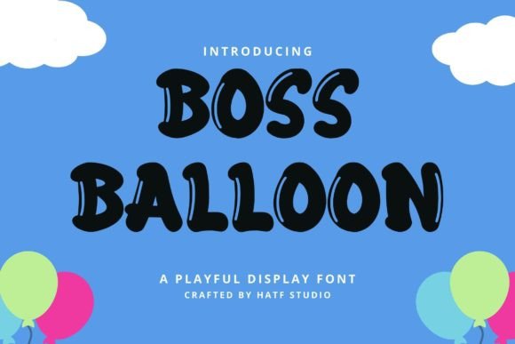 Boss Balloon Font: Playful Type for Small Business Branding