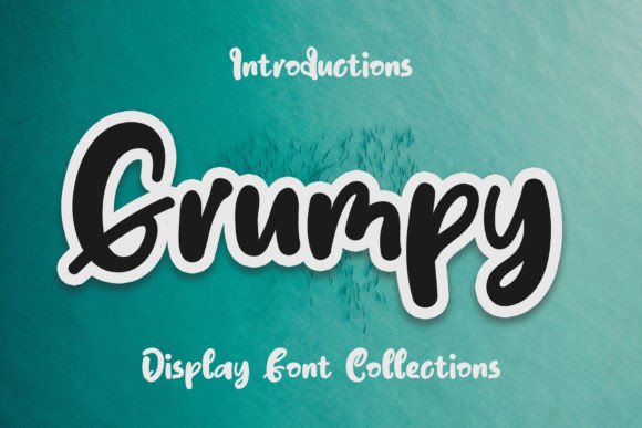Grumpy: A Playful Handwritten Display Font for Digital Design