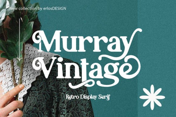 Murray Vintage: A Charming Display Font for Handmade Brands