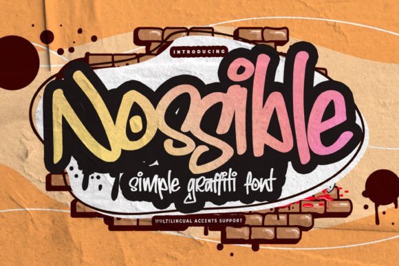 Nossible: A Classy Graffiti Display Font for Handmade Creators
