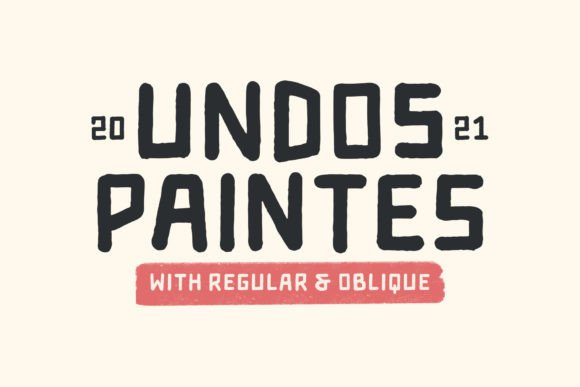 Undos Paintes: The Industrial Display Font for Handmade Branding